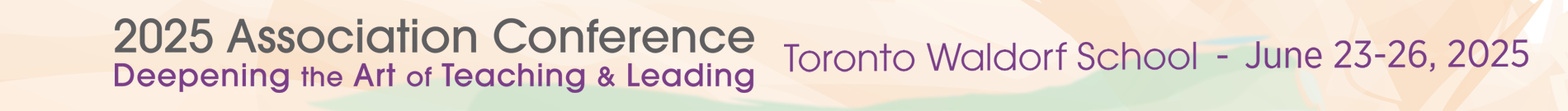 Save the Date banner for the 2025 Association Conference in Toronto, ON, Canada June 23-26.